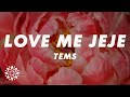 Tems - Love Me JeJe (Lyrics)