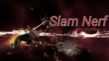 Slam is nerfed, is it bad now?