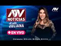 #ATVNoticias #AlEstiloJuliana - EN VIVO | Programa 28/12/2021