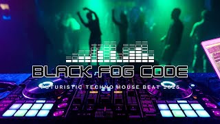 Black Fog Code | Futuristic Techno House Beat 2025