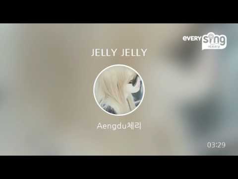 [everysing] JELLY JELLY
