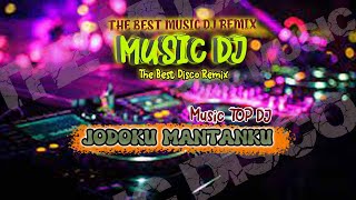 DJ FULL BASS Jodoku Mantanku - Video liryc