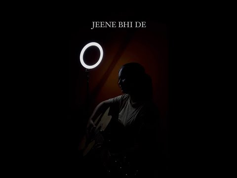Jeene Bhi De | Yasser Desai | Dil Sambhal Ja Zara serial | Cover by Shruti Sood |