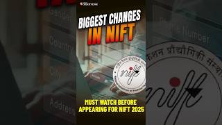 3 Major Changes for NIFT 2025 Form Filling You Need to Know! 🚨📝| #shorts