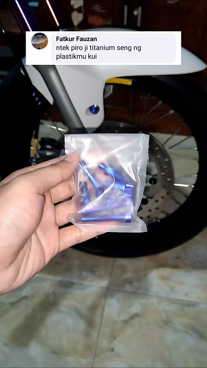 BIAR TAMBAH GANTENG PASANG BAUT TITANIUM