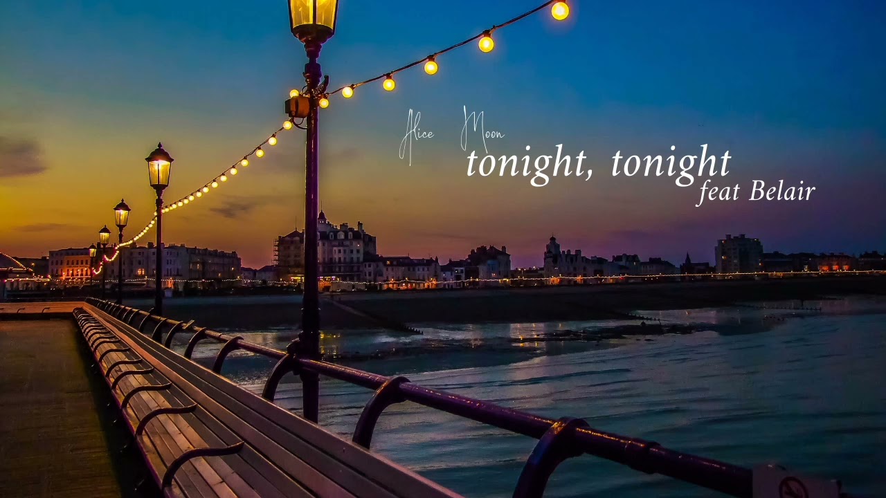 alice moon - tonight, tonight (feat belair) (audio only)