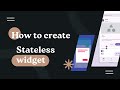 Understanding Flutter's StatelessWidget | CodersNook Tutorial