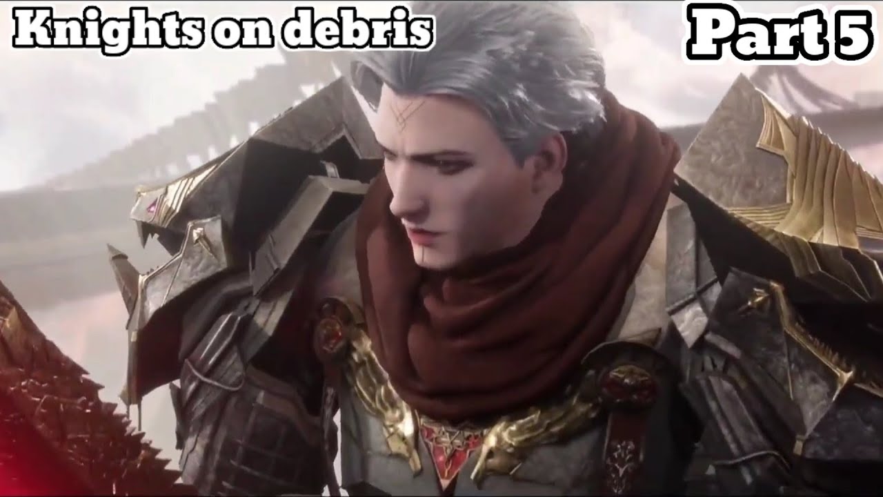 Knights on Debris (Part 5) in Urdu/Hindi YouTube