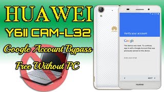 Huawei Y6II CAM-L32 google account bypass | Without PC