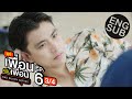 [Eng Sub] แค่เพื่อนครับเพื่อน BAD BUDDY SERIES | EP.6 [3/4]