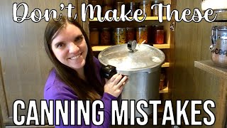 Canning Basics: Don't Make These 8 Mistakes!