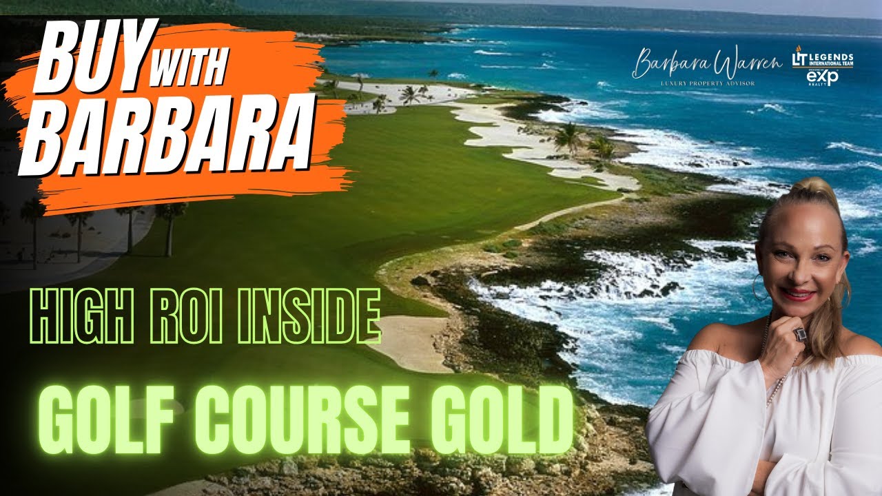 Coral Lake Resort Punta Cana – Exclusive Dominican Republic Real Estate with Barbara A Warren