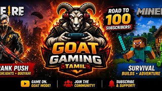 Goat Gaming Tamil is live