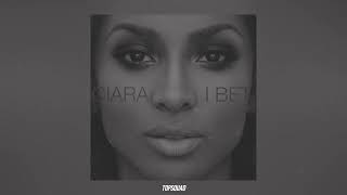 Ciara - I Bet