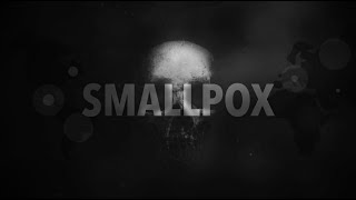 Medical Miracle: The Eradication of Smallpox