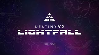 Lightfall - Title Screen and Music [Destiny 2]