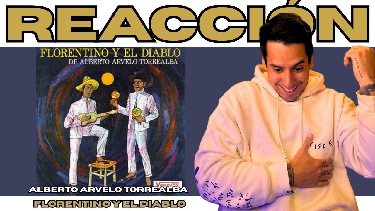 ARGENTINO REACCIONA // FLORENTINO Y EL DIABLO - ALBERTO ARVELO // AHORA ENTIENDO TODO, LOCURA TOTAL!