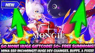 *RUN FAST! HUGE GIFT CODE!* 50+ Free Summons! Mina SSR!! Huge Dev Changes & Buffs (Mongil Star Dive