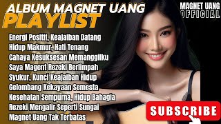 🔴Kumpulan Album Lagu 2025 ⁉️Magnet Uang Full | Musik Meditasi Penarik Rezeki & Kekayaan