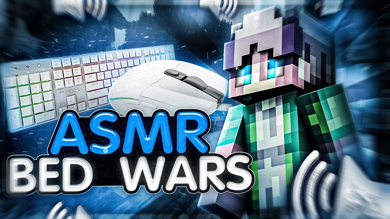 📮ASMR BEDWARS || RELAX MUSIC + MOTION BLUR || KEYBOARD & MOUSE💎