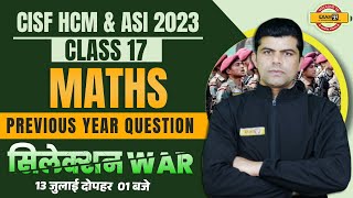 Maths For Cisf Hcm U0026 Asi 2023  Maths Classes  Previous Year Question  By Karun Nagar Sir