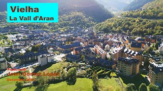 Vielha, La Vall d'Aran. #DJI