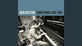 Video thumbnail of "Ben Rector - You and Me"