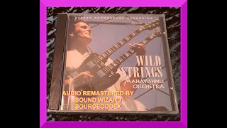 WILD STRINGS ~ MAHAVISHNU ORCHESTRA Live Cleveland, OH, April 21, 1972 REMASTERED by SOURCECODEX