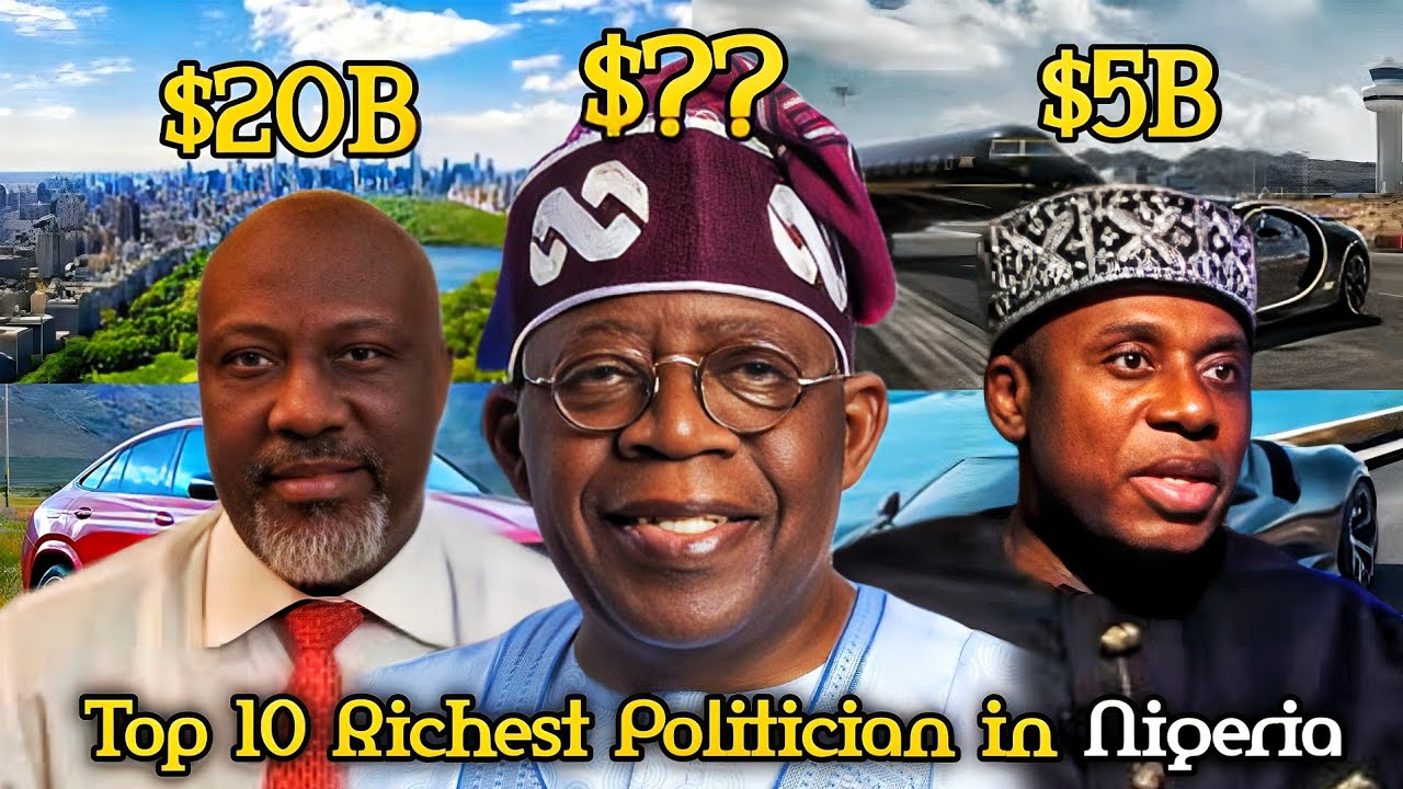 Top 10 Richest politician in Nigeria YouTube
