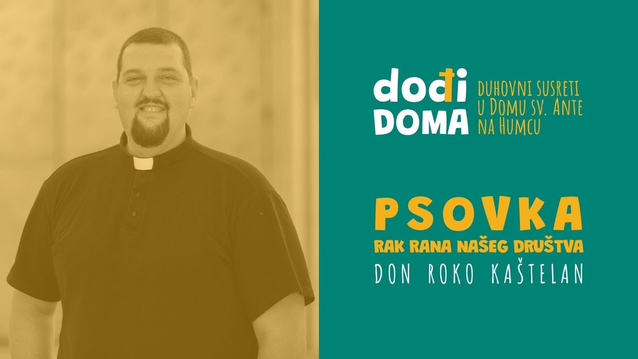 Don Roko Kaštelan - Psovka, rak rana našeg društva