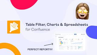 4 Ways to Build Reports and Dashboards in Confluence (No More Exporting)