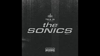 THE SONICS - SAVE THE PLANET #thesonics