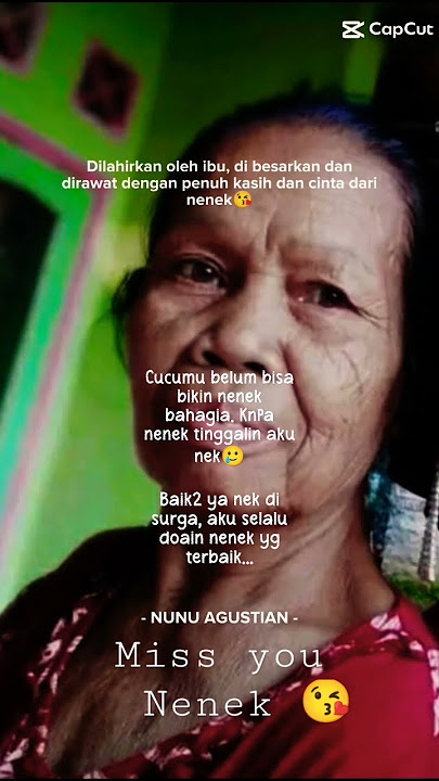 kangen nenek #fypシ゚viral #storywa #story #viral