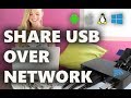 Share USB over LAN & Internet