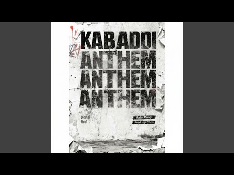 Kabaddi Anthem