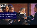 #GiftsThatGetThem choir surprise