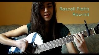 Rascal Flatts - Rewind. Acoustic Guitar Tutorial.