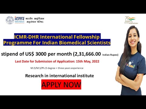 ICMR-DHR International Fellowship Programme For Indian Biomedical Scientists