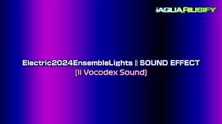 Electric2024Ensemblelights | Sound Effect || New Year 2024 Special