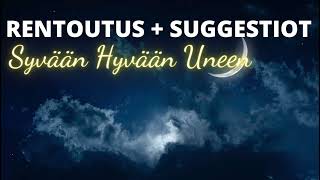 35 min. Rauhallinen rentoutus ja suggestiot nukahtamiseen ja uneen 😴 #nukahtaminen