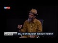 The Modise Network | State of religion in South Africa | Part 4 | 19 April 2019