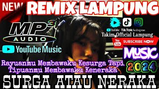 Dj Surga Atau Nerakarayuanmu Viral Tiktok  Remix Ldanung Terbaru 2024   Alabar