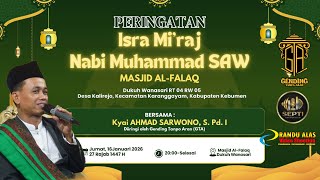 PENGAJIAN WAYANG KYAI AHMAD SARWONO , SPd I PERINGATAN ISRA MI'RAJ MASJID  AL-FALAQ DUKUH WANASARI