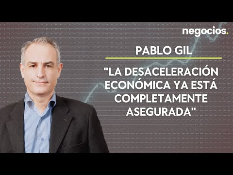 Pablo Gil (XTB): "La desaceleraci&oacute;n econ&oacute;mica ya est&aacute; completamente asegurada"