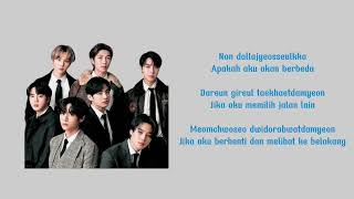 BTS ~ ROAD/PATH (Lirik dan Terjemahan Sub Indo)