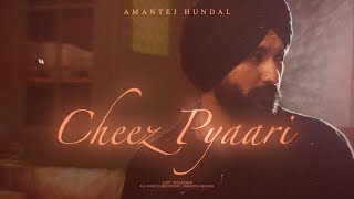 My Precious Cheez Pyaari - Amantej Hundal Lost Treasures Latest Punjabi Songs 2023
