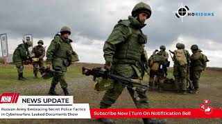 Leaked Documents Expose Russian Army s Use of Secret Police Tactics in Cyberwarfare