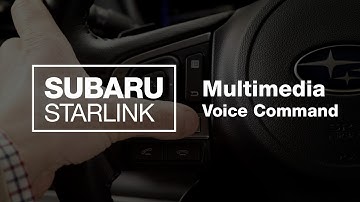 SUBARU STARLINK Multimedia | Voice Command