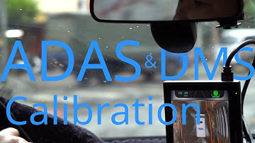 ADAS and DMS Calibration, VIA Mobile360 M800 Series