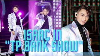 Full Show / ISAAC Đốt Cháy Sân Khấu Tại Đại Nhạc Hội TP.Bank